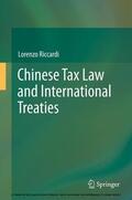 Riccardi |  Chinese Tax Law and International Treaties | eBook | Sack Fachmedien