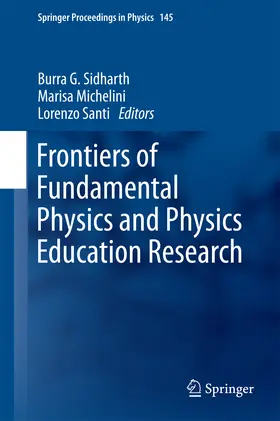 Sidharth / Michelini / Santi |  Frontiers of Fundamental Physics and Physics Education Research | eBook | Sack Fachmedien