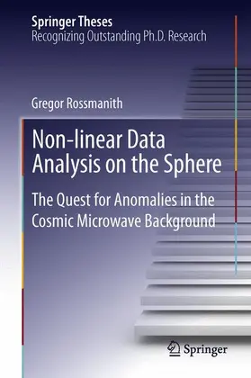 Rossmanith | Non-linear Data Analysis on the Sphere | Buch | 978-3-319-00308-5 | www.sack.de