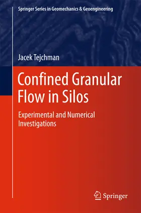 Tejchman | Confined Granular Flow in Silos | E-Book | sack.de