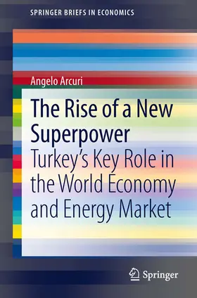 Arcuri |  The Rise of a New Superpower | eBook | Sack Fachmedien