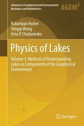 Hutter / Chubarenko / Wang |  Physics of Lakes | eBook | Sack Fachmedien