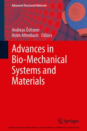 Ochsner / Oechsner / Altenbach | Advances in Bio-Mechanical Systems and Materials | E-Book | sack.de