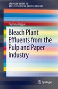 Bajpai |  Bleach Plant Effluents from the Pulp and Paper Industry | Buch |  Sack Fachmedien