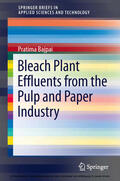 Bajpai |  Bleach Plant Effluents from the Pulp and Paper Industry | eBook | Sack Fachmedien