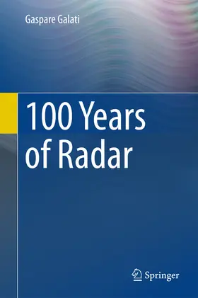 Galati | 100 Years of Radar | E-Book | www.sack.de