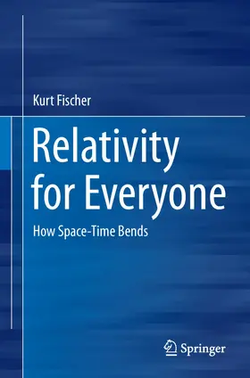 Fischer |  Relativity for Everyone | eBook | Sack Fachmedien