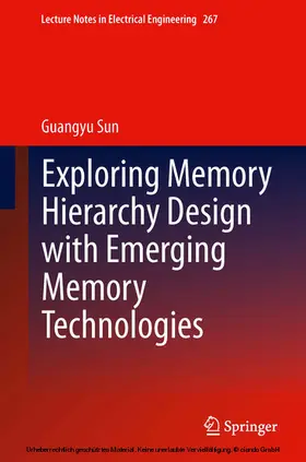 Sun |  Exploring Memory Hierarchy Design with Emerging Memory Technologies | eBook | Sack Fachmedien