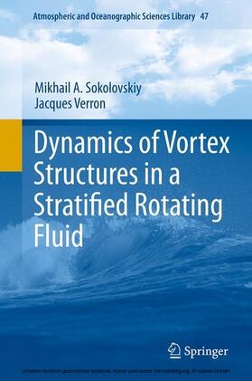 Sokolovskiy / Verron | Dynamics of Vortex Structures in a Stratified Rotating Fluid | E-Book | sack.de