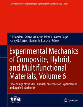 Tandon / Tekalur / Ralph |  Experimental Mechanics of Composite, Hybrid, and Multifunctional Materials, Volume 6 | eBook | Sack Fachmedien