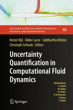 Bijl / Lucor / Mishra |  Uncertainty Quantification in Computational Fluid Dynamics | Buch |  Sack Fachmedien