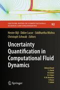 Bijl / Lucor / Mishra |  Uncertainty Quantification in Computational Fluid Dynamics | Buch |  Sack Fachmedien