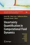 Bijl / Lucor / Mishra |  Uncertainty Quantification in Computational Fluid Dynamics | eBook | Sack Fachmedien