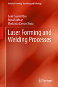 Yilbas / Akhtar / Shuja |  Laser Forming and Welding Processes | eBook | Sack Fachmedien
