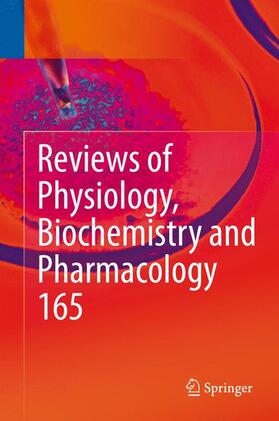 Nilius / Amara / Gudermann | Reviews of Physiology, Biochemistry and Pharmacology, Vol. 165 | Buch | 978-3-319-00998-8 | sack.de