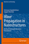 Gopalakrishnan / Narendar |  Wave Propagation in Nanostructures | eBook | Sack Fachmedien