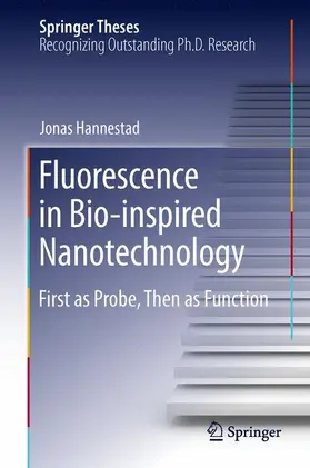 Hannestad |  Fluorescence in Bio-inspired Nanotechnology | Buch |  Sack Fachmedien