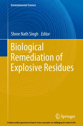 Singh | Biological Remediation of Explosive Residues | E-Book | sack.de