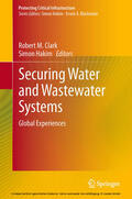 Clark / Hakim |  Securing Water and Wastewater Systems | eBook | Sack Fachmedien