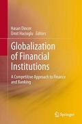Hacioglu / Dincer |  Globalization of Financial Institutions | Buch |  Sack Fachmedien