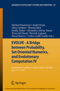 Emmerich / Deutz / Schuetze |  EVOLVE - A Bridge between Probability, Set Oriented Numerics, and Evolutionary Computation IV | eBook | Sack Fachmedien
