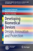 Andreoni / Colombo / Barbieri |  Developing Biomedical Devices | Buch |  Sack Fachmedien