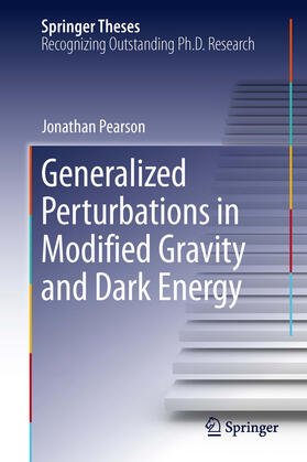 Pearson | Generalized Perturbations in Modified Gravity and Dark Energy | E-Book | sack.de