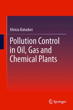 Bahadori |  Pollution Control in Oil, Gas and Chemical Plants | eBook | Sack Fachmedien