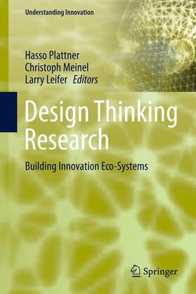 Leifer / Plattner / Meinel | Design Thinking Research | Buch | 978-3-319-01302-2 | sack.de