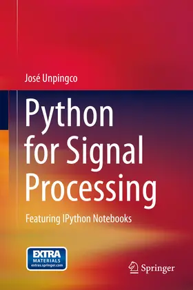Unpingco | Python for Signal Processing | E-Book | www.sack.de