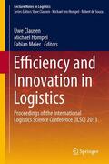 Clausen / Meier / ten Hompel |  Efficiency and Innovation in Logistics | Buch |  Sack Fachmedien