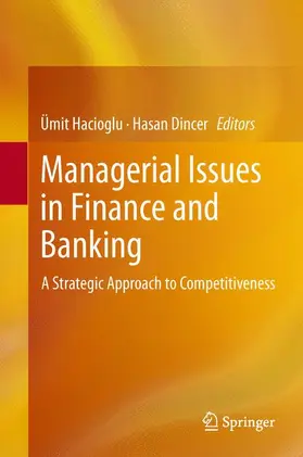 Dincer / Hacioglu |  Managerial Issues in Finance and Banking | Buch |  Sack Fachmedien