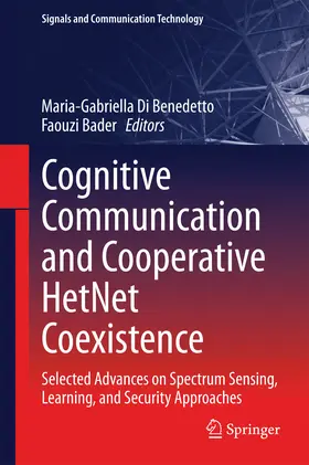 Di Benedetto / Bader | Cognitive Communication and Cooperative HetNet Coexistence | E-Book | sack.de