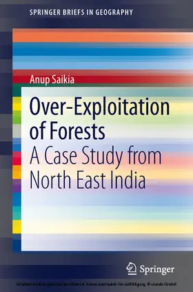 Saikia | Over-Exploitation of Forests | E-Book | sack.de