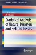 Rodkin / Pisarenko |  Statistical Analysis of Natural Disasters and Related Losses | Buch |  Sack Fachmedien