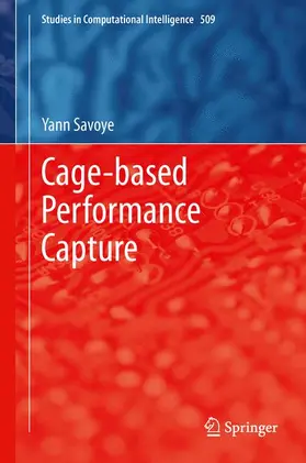 Savoye |  Cage-based Performance Capture | Buch |  Sack Fachmedien