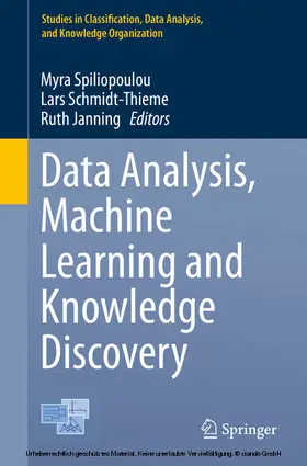 Spiliopoulou / Schmidt-Thieme / Janning | Data Analysis, Machine Learning and Knowledge Discovery | E-Book | sack.de