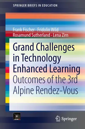 Fischer / Wild / Sutherland | Grand Challenges in Technology Enhanced Learning | E-Book | sack.de