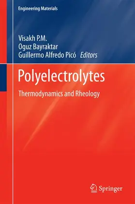 P. M. / Bayraktar / Picó | Polyelectrolytes | Buch | 978-3-319-01679-5 | www.sack.de