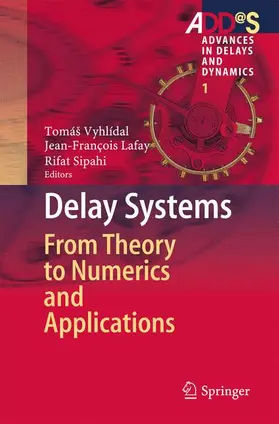 Vyhlídal / Sipahi / Lafay |  Delay Systems | Buch |  Sack Fachmedien