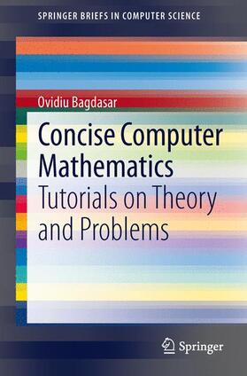 Bagdasar | Concise Computer Mathematics | Buch | 978-3-319-01750-1 | sack.de