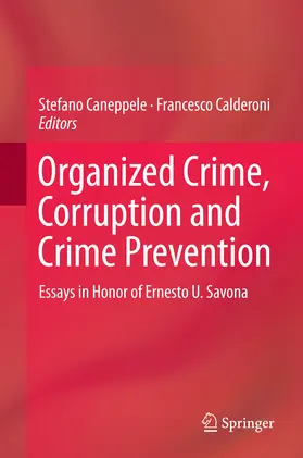 Caneppele / Calderoni |  Organized Crime, Corruption and Crime Prevention | eBook | Sack Fachmedien
