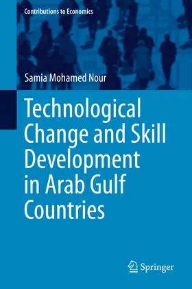 Mohamed Nour | Technological Change and Skill Development in Arab Gulf Countries | E-Book | sack.de
