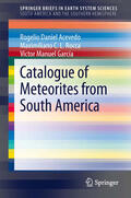 Acevedo / Rocca / García |  Catalogue of Meteorites from South America | eBook | Sack Fachmedien