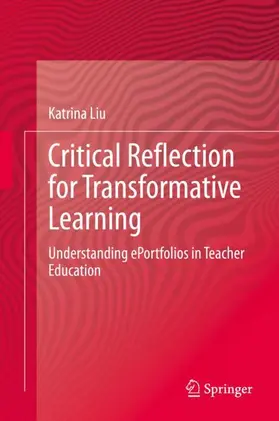 Liu |  Critical Reflection for Transformative Learning | Buch |  Sack Fachmedien
