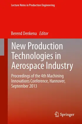 Denkena |  New Production Technologies in Aerospace Industry | Buch |  Sack Fachmedien