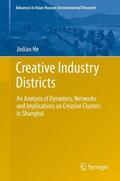 He |  Creative Industry Districts | Buch |  Sack Fachmedien