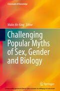 Ah-King |  Challenging Popular Myths of Sex, Gender and Biology | eBook | Sack Fachmedien