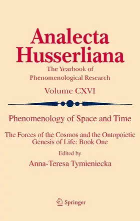 Tymieniecka |  Phenomenology of Space and Time | Buch |  Sack Fachmedien