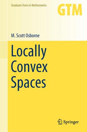 Osborne | Locally Convex Spaces | Buch | 978-3-319-02044-0 | sack.de